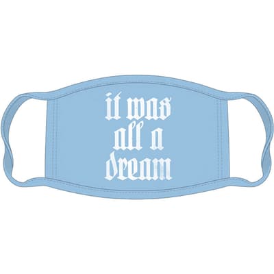 Biggie Smalls Face Mask: All A Dream