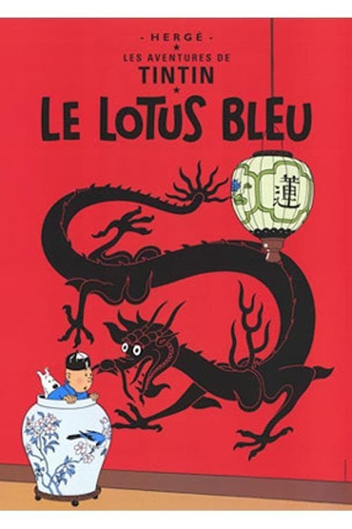 Poster - Tintin Le Lotus Bleu - Tintin Blå Lotus