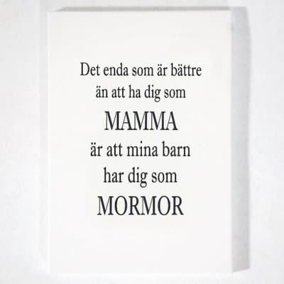 Trätavla A4 Mamma & Mormor, vit med svart text - Mellow Design