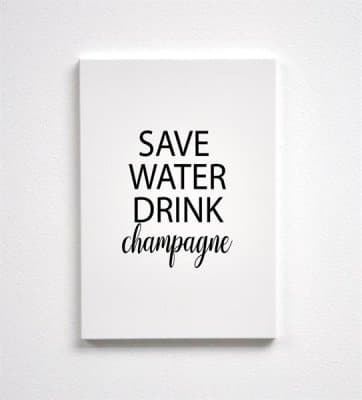 Trätavla A4 Save water drink champagne, vit med svart text - Mellow Design