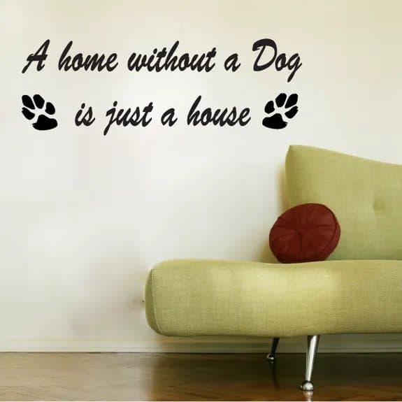 Veggklistremerke - A home without a Dog