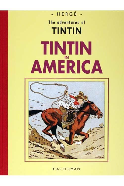 Tintin - Tintin in America (Orginal S/V) (Hardcover)