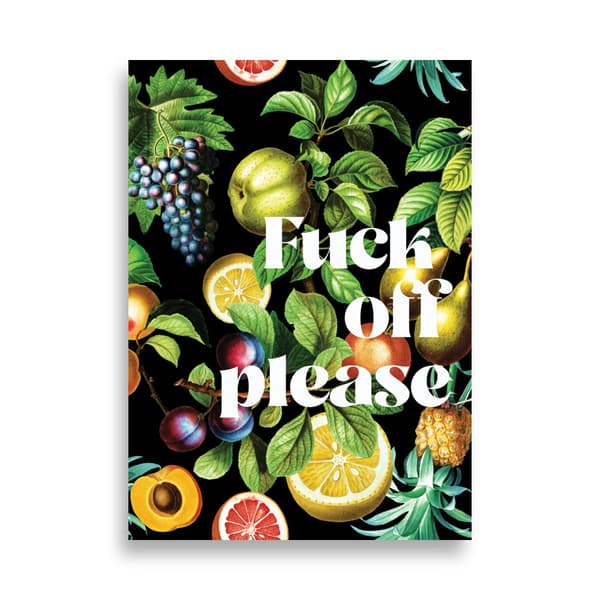 Fuck Off Please Large Poster