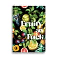 Miniatyrbild 1 av 3: Fruity As Fuck Large Poster