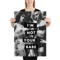Miniatyrbild 2 av 3: Not Your Babe Large Poster