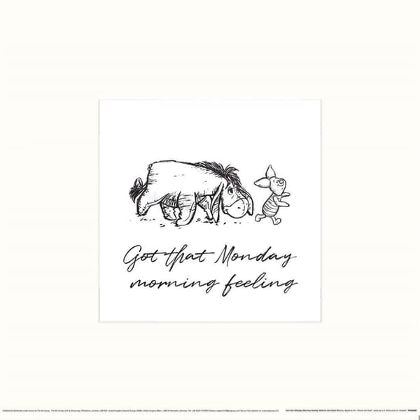 Winnie the Pooh Got That Monday Morning Feeling Print