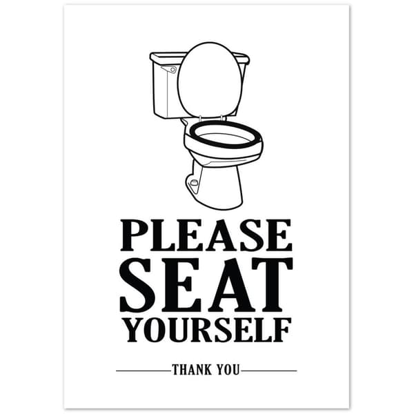 Please seat yourself Poster - A3 (29.7 x 42 cm)
