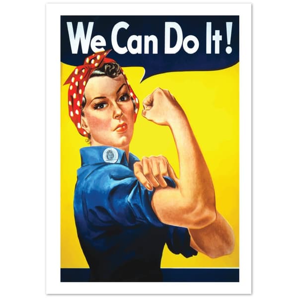 We Can Do It! Poster - 21x29.7 cm / 8x12?