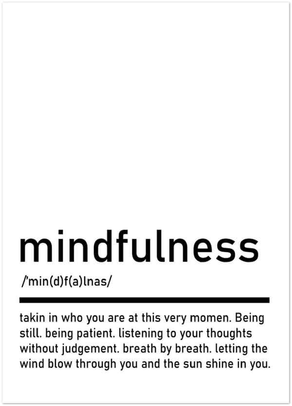Mindfulness Poster - 50X70 cm / 20X28?