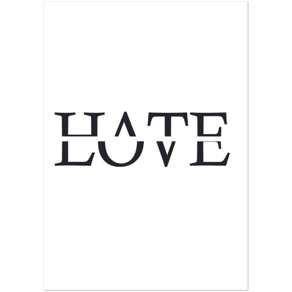 Hate Love Poster - A1 (59.4 X 84.1 cm)