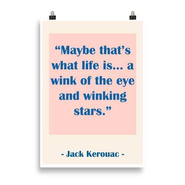 Jack Kerouac Quote Poster - 70X100 cm