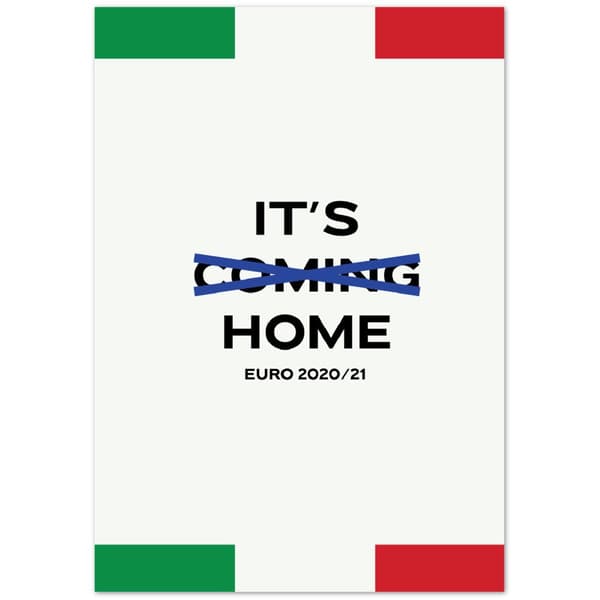 Italy It's Home Poster - 70X100 cm / 28X40?