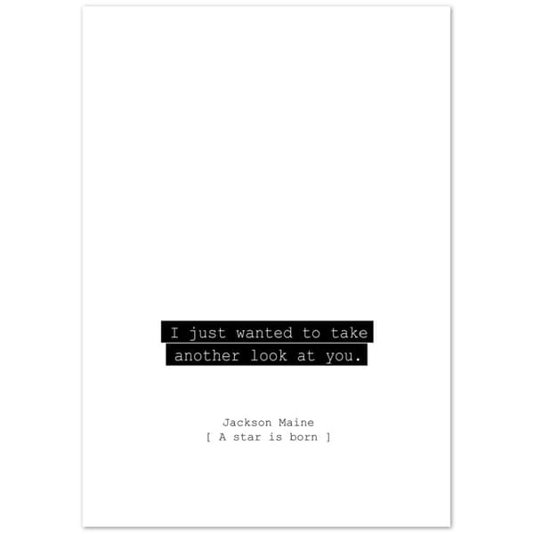 A starn is born citat poster - A0 (84.1 X 118.9 cm)