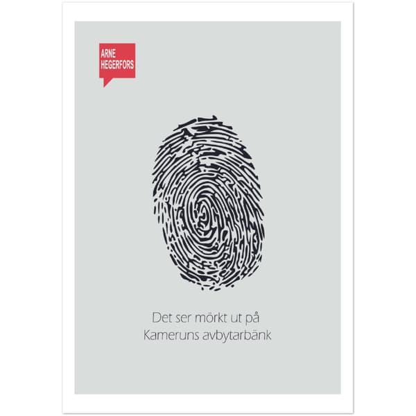 Arne Hegerfors citat Poster - A4 21X29.7 cm / 8X12?