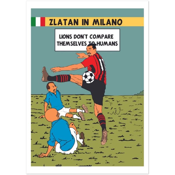 Zlatan in Milano Poster - A4 21X29.7 cm / 8X12?