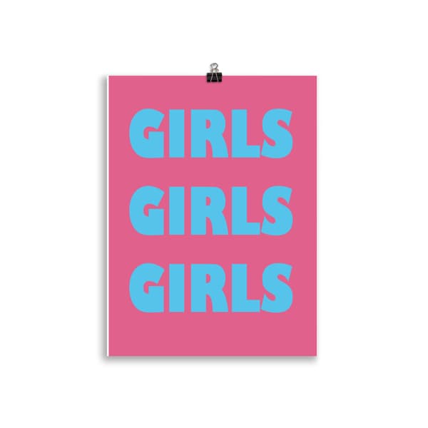 Girls Girls Girls Pink Poster - 30X40 cm
