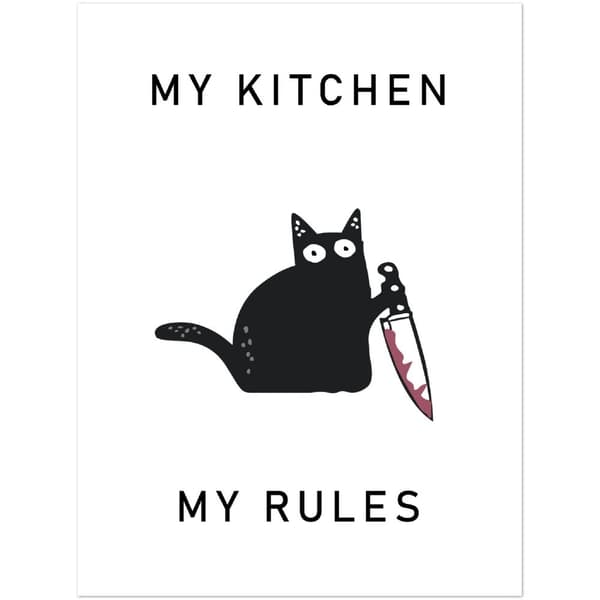 My Kitchen, My RulesPoster - 30X40 cm / 12X16?