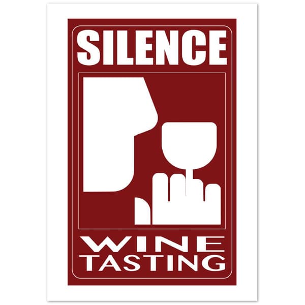 Silence Wine Tasting - A2 (42 X 59.4 cm)