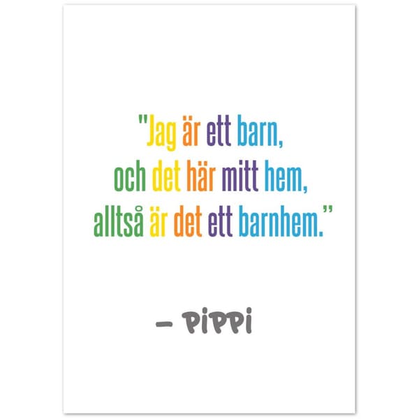 Pippi Citat Poster - 50X70 cm / 20X28?
