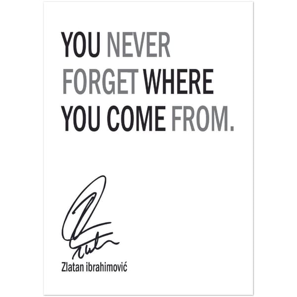 Zlatan Ibrahimovic Citat - 50X70 cm / 20X28?