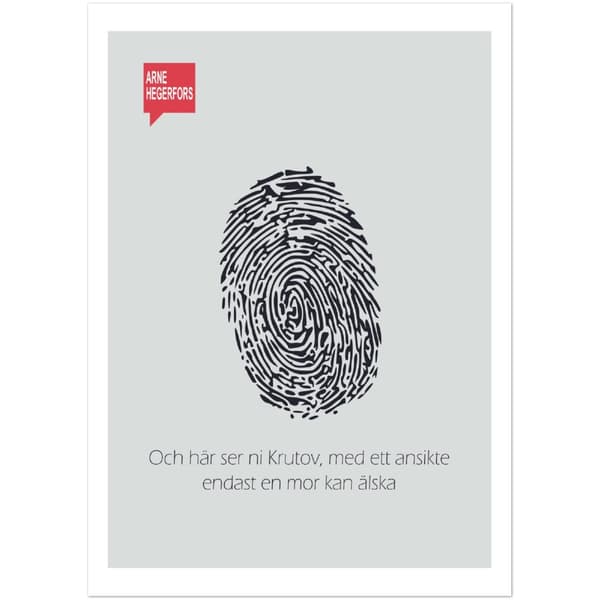 Arne Hegerfors citat Poster - 50X70 cm / 20X28?