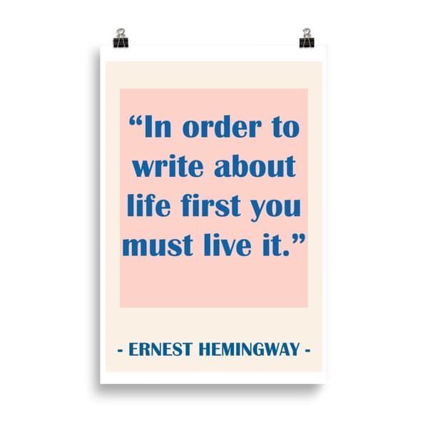 Ernest Hemingway Quote Poster - 61X91 cm