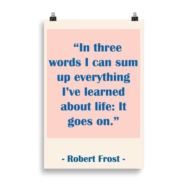 Robert Frost Quote Poster - 61X91 cm