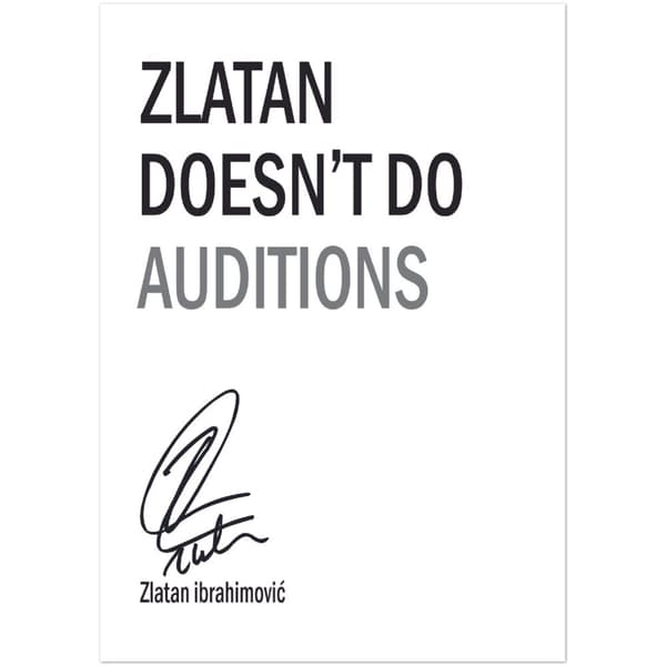 Zlatan Ibrahimovic - citat - A3 (29.7 X 42 cm)
