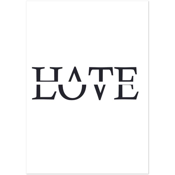 Hate Love Poster - A3 (29.7 X 42 cm)