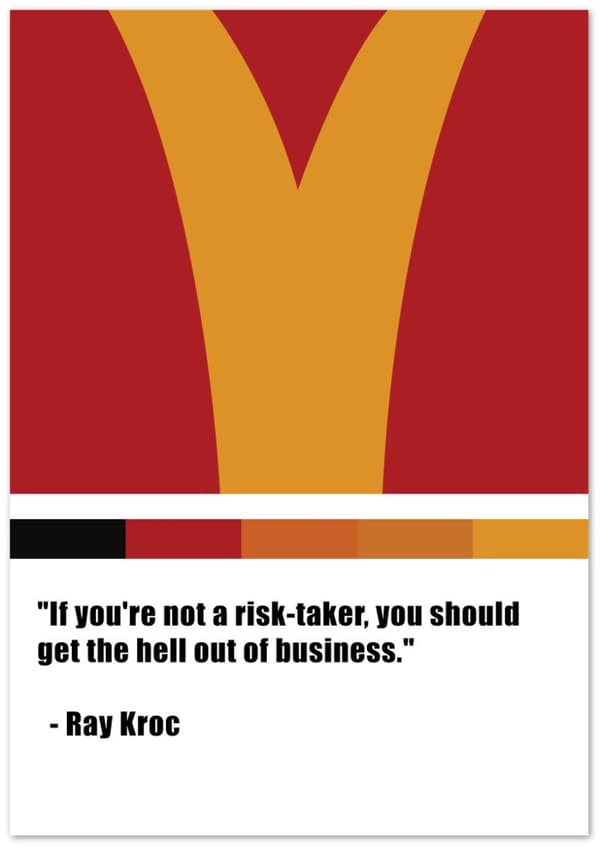 Ray Kroc Qoute - 70X100 cm / 28X40?