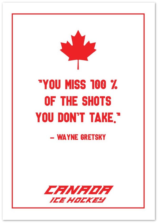You miss 100 % of the Shots you don't take - Wayne Gretsky Poster - 70X100 cm / 28X40?