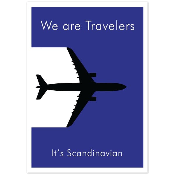We are Travelers It's Scandinavian Poster - A0 (84.1 X 118.9 cm)