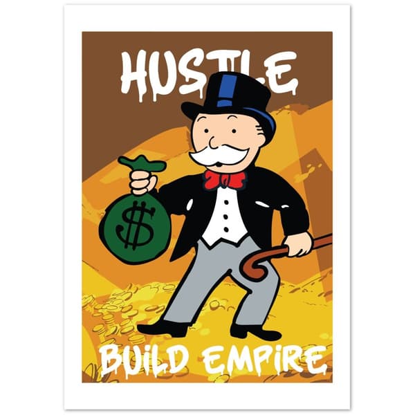 Hustle Build Empire Poster - A0 (84.1 X 118.9 cm)