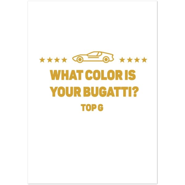 What color is your buggatti Poster - A0 (84.1 X 118.9 cm)