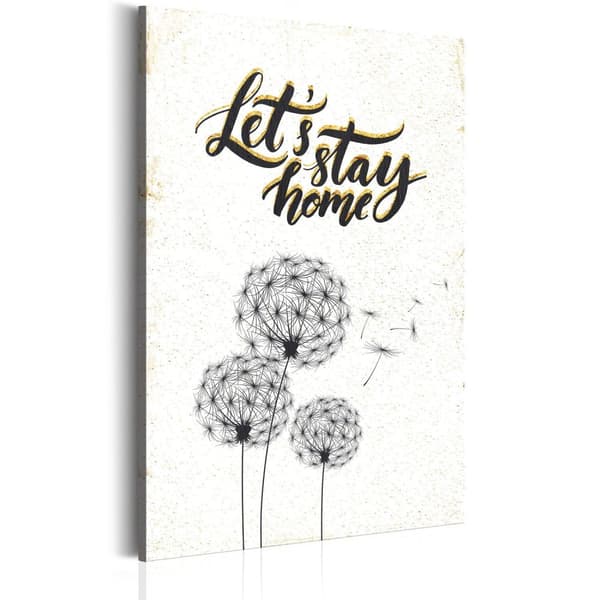 Canvas Tavla - My Home: Let's stay home