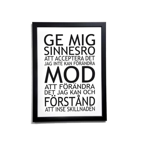 Poster Ge mig sinnesro  30X40 cm vit med svart text. Obs! utan ram