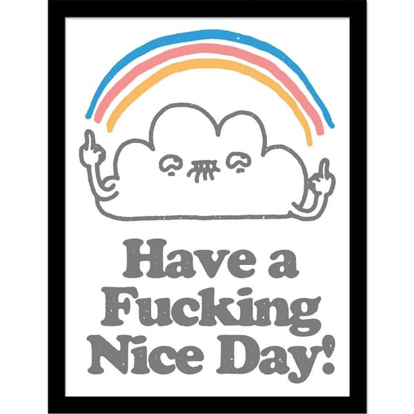 Vo Maria Have A Fucking Nice Day Framed Poster White/Grey/Blue 40cm x 30cm x 1.7cm