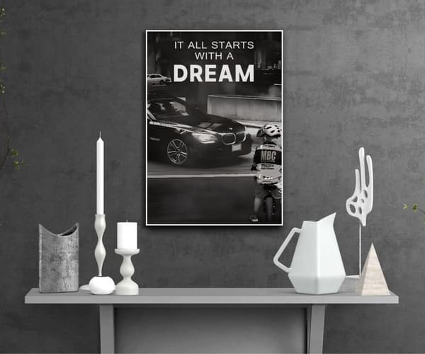Plakat – IT ALL STARTS WITH A DREAM