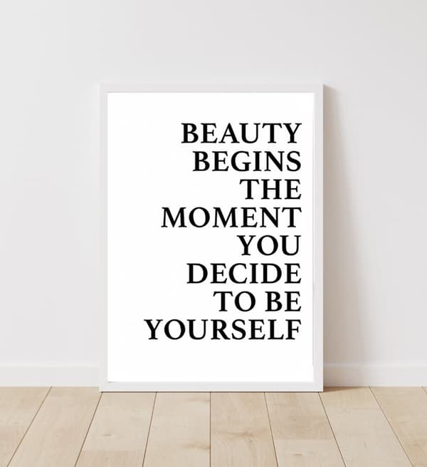 Juliste - BEAUTY BEGINS THE MOMENT….