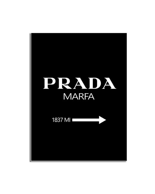 Plakat – PRADA MARFA / Svart