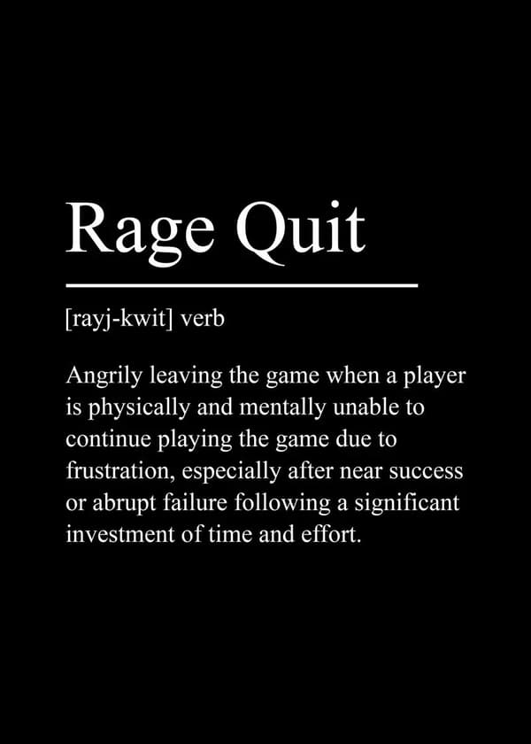 Plakat – Rage Quit