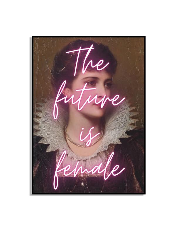 The Future is Female Poster