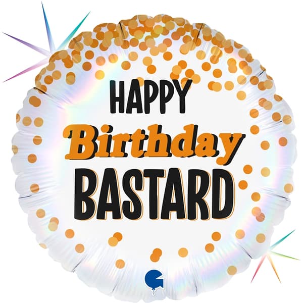 Folieballong "Happy Bday Bastard" 45cm