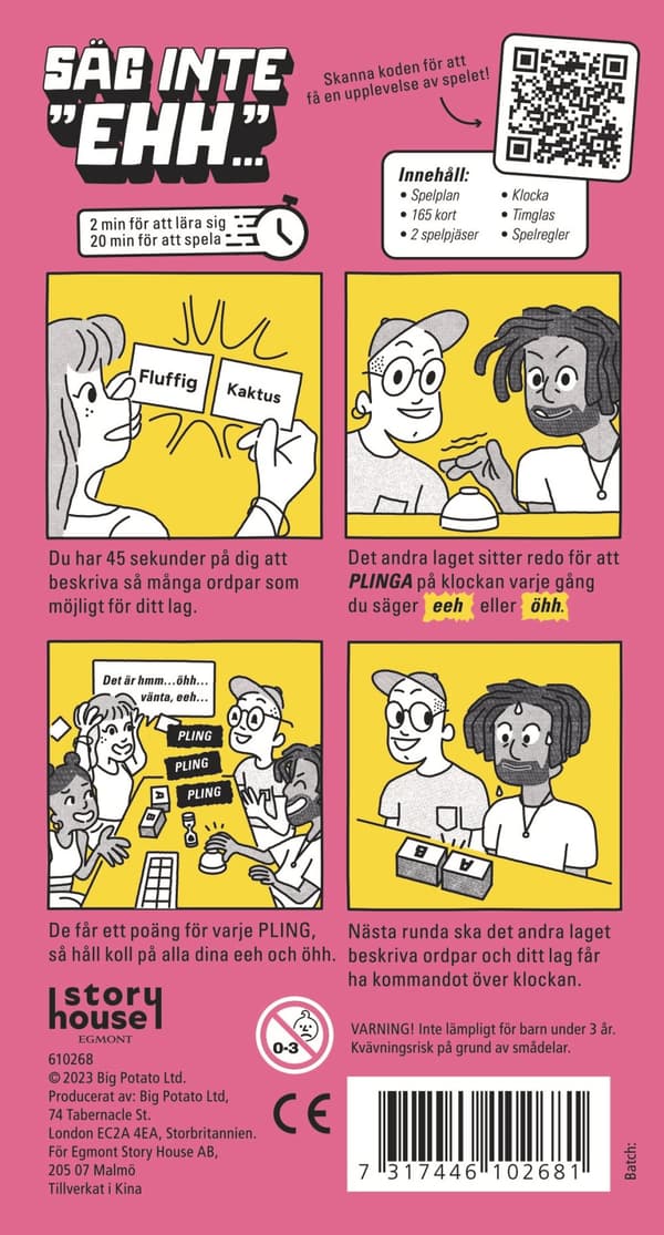 Spel Säg inte ehh..., Kärnan (SE)