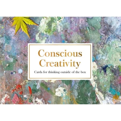 Conscious Creativity cards: Cards for thinking outside of the box