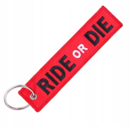 RIDE OR DIE Nyckelring - Nyckelhänge | Originalgåva