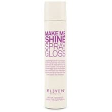 Eleven Australia - Make Me Shine Spray Gloss - Stylingový sprej pro zářivý lesk vlasů 200ml