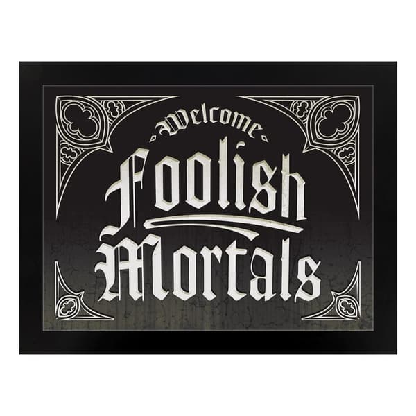Grindstore Welcome Foolish Mortals Framed Poster Black One Size