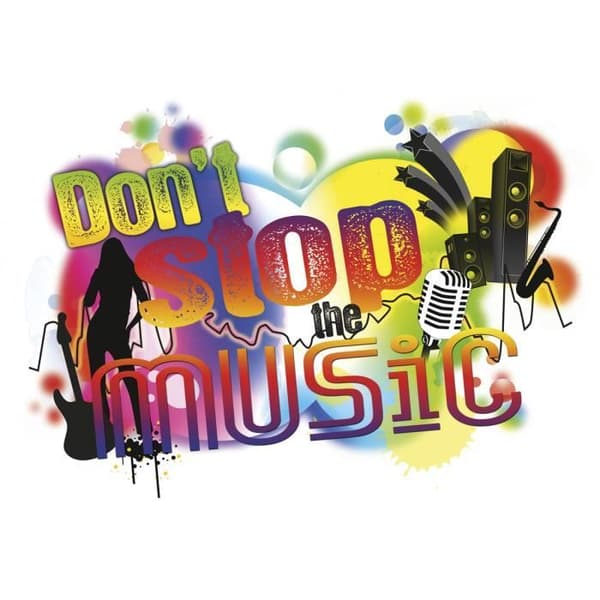 Dont Stop the music, Väggdekal - 100x70 cm