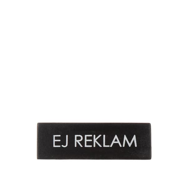 Dörrskylt Ej Reklam Svart